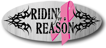 Ridin' for a Reason Rally - Breast Cancer Fundraiser Motorcycle Ride